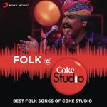 Folk @ Coke Studio India - Clinton Cerejo Song Download